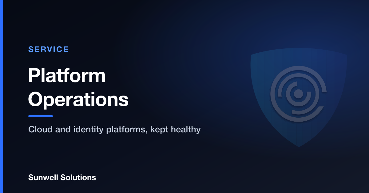 Platform Operations | Sunwell Solutions